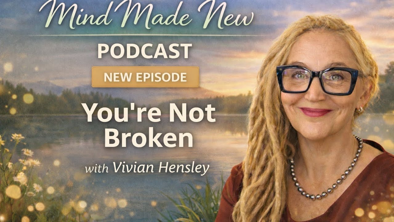 You’re Not Broken | Emotional Healing, Trauma Recovery & Renewal in Christ | Mind Made New Podcast