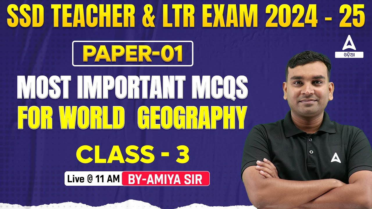 SSD Teacher / LTR Teacher Classes 2025  | Most Important Geography MCQs | Class 3