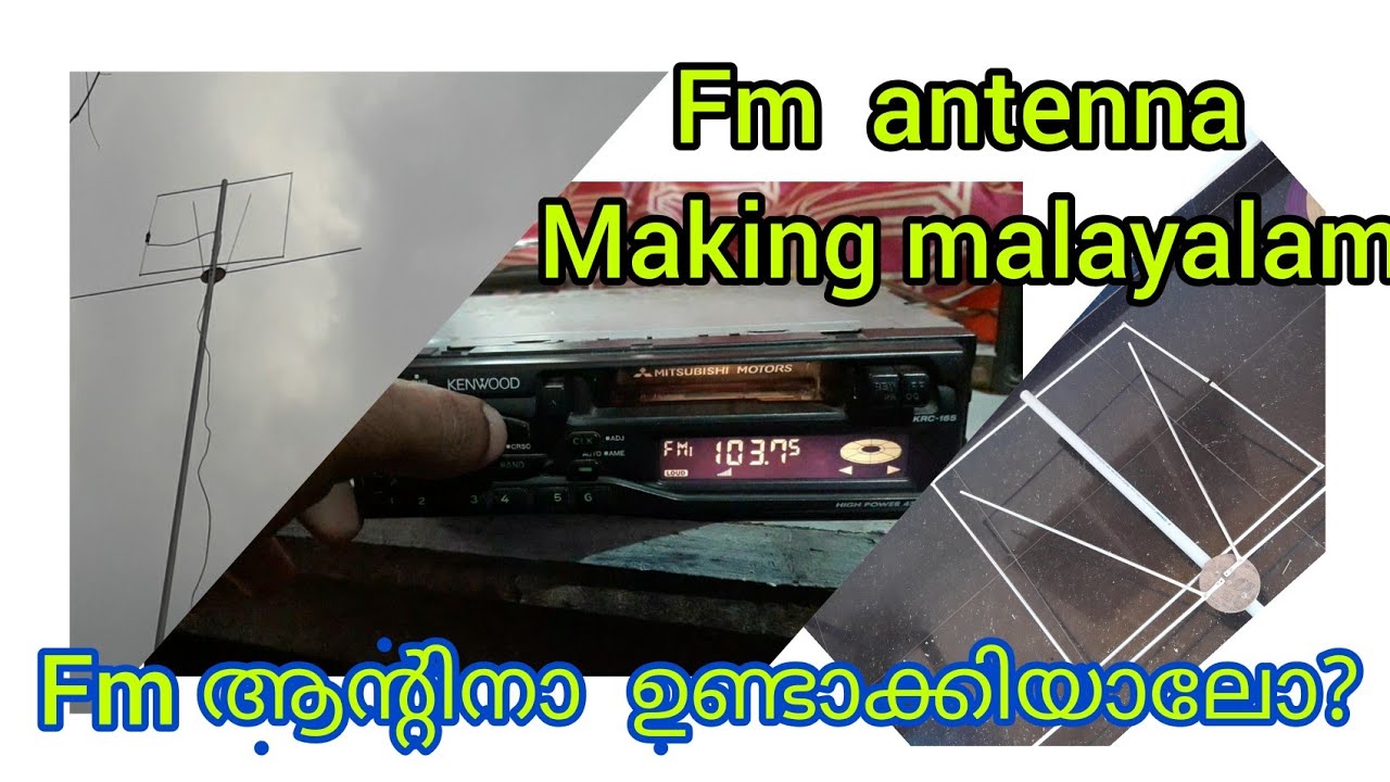 homemade fm antenna making malayalam 7tech audios