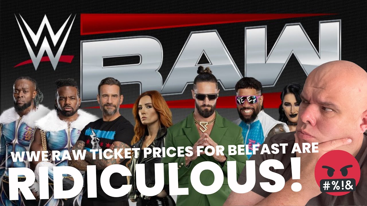 Цены на билеты на WWE Monday Night RAW в Белфасте ШОКИРУЮТ! 🤬🤬🤬