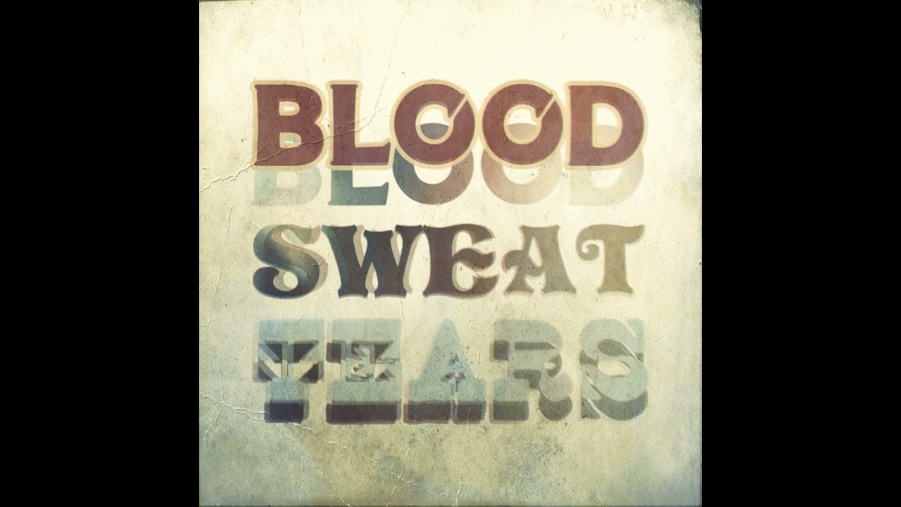 Buck House - Blood, Sweat, Tears