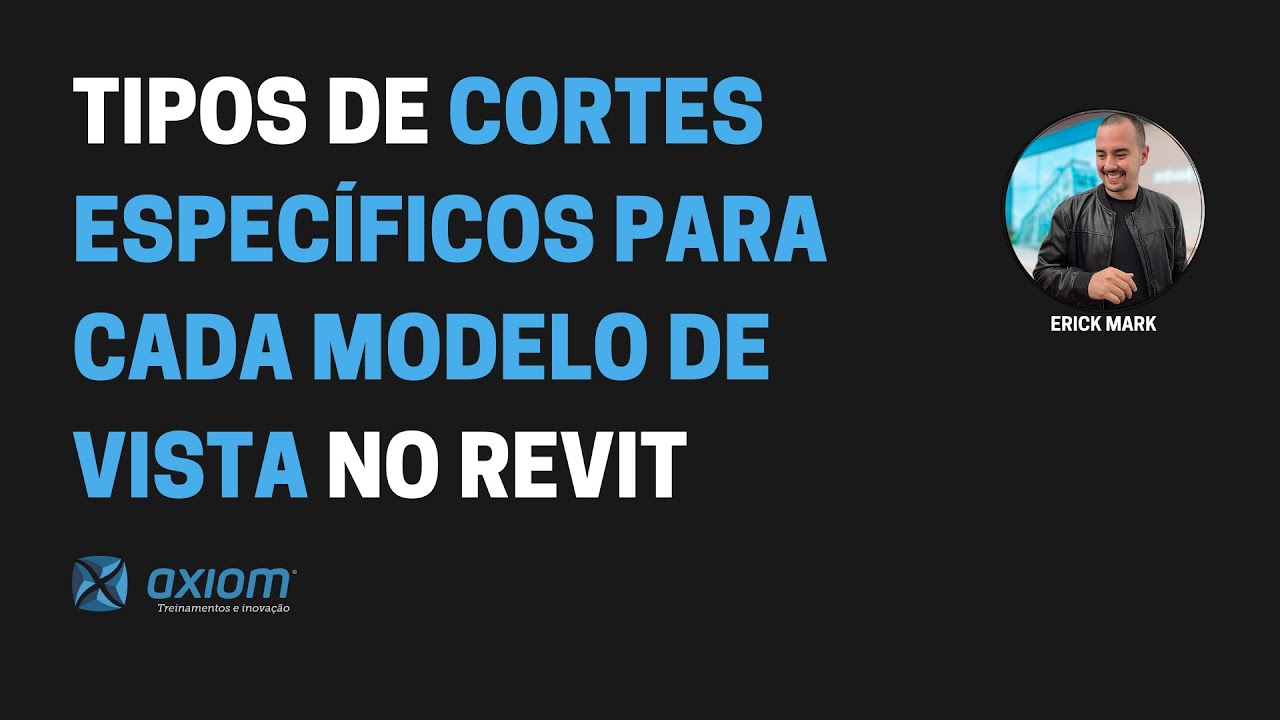 Revit - Exibição de Cortes Específicos por Modelos de Vistas usando Filtros