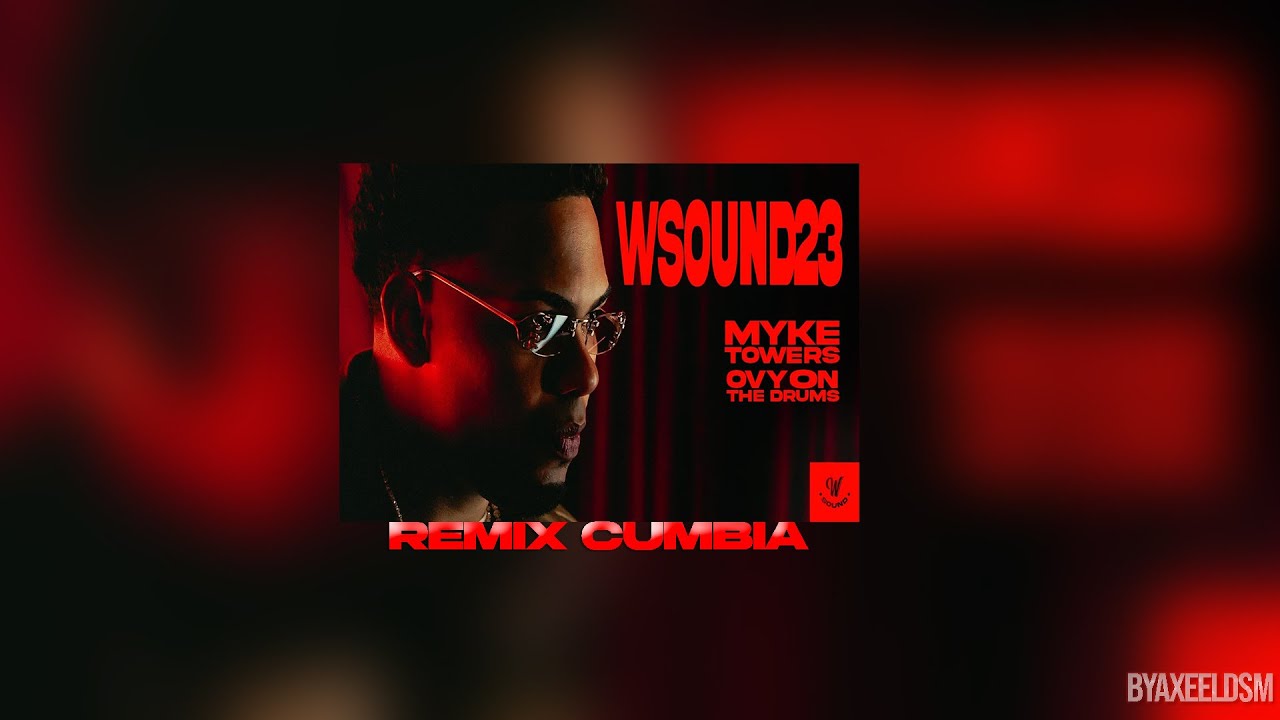 W Sound 23 “5 Estrellas” - Myke Towers, Westcol, Ovy On The Drums | Remix Cumbia