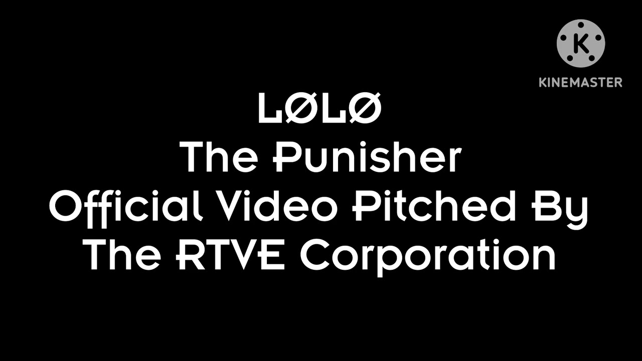 LØLØ - The Punisher (Pitched)