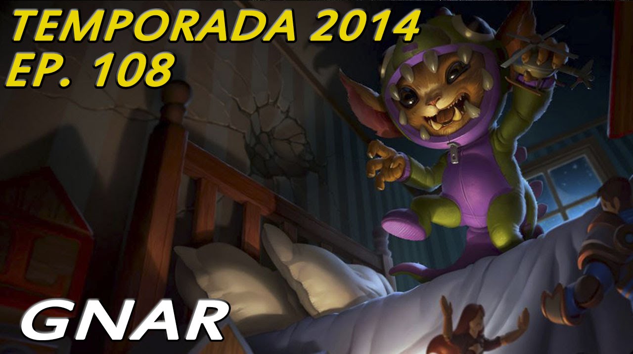 TEMPORADA 2014 | EP 108 | Gnar | Ni Godzilla aguanta tanto!!
