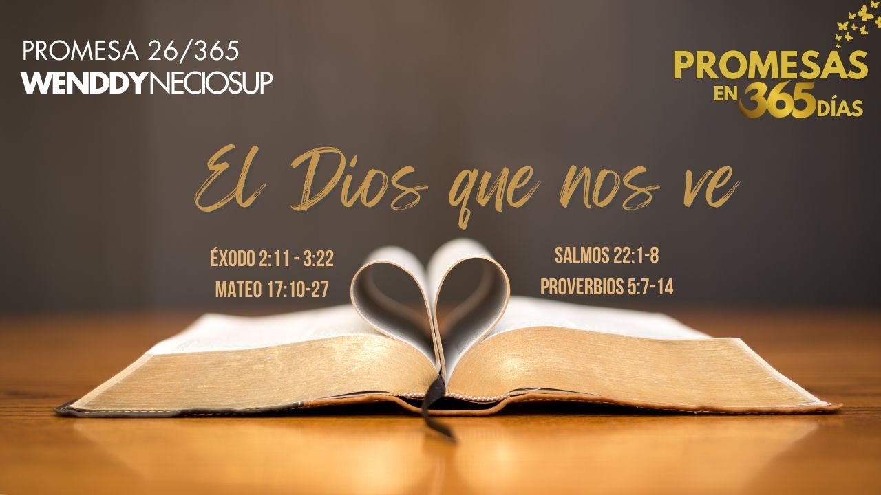 26 Ene - Promesa 26 | El Dios que nos ve