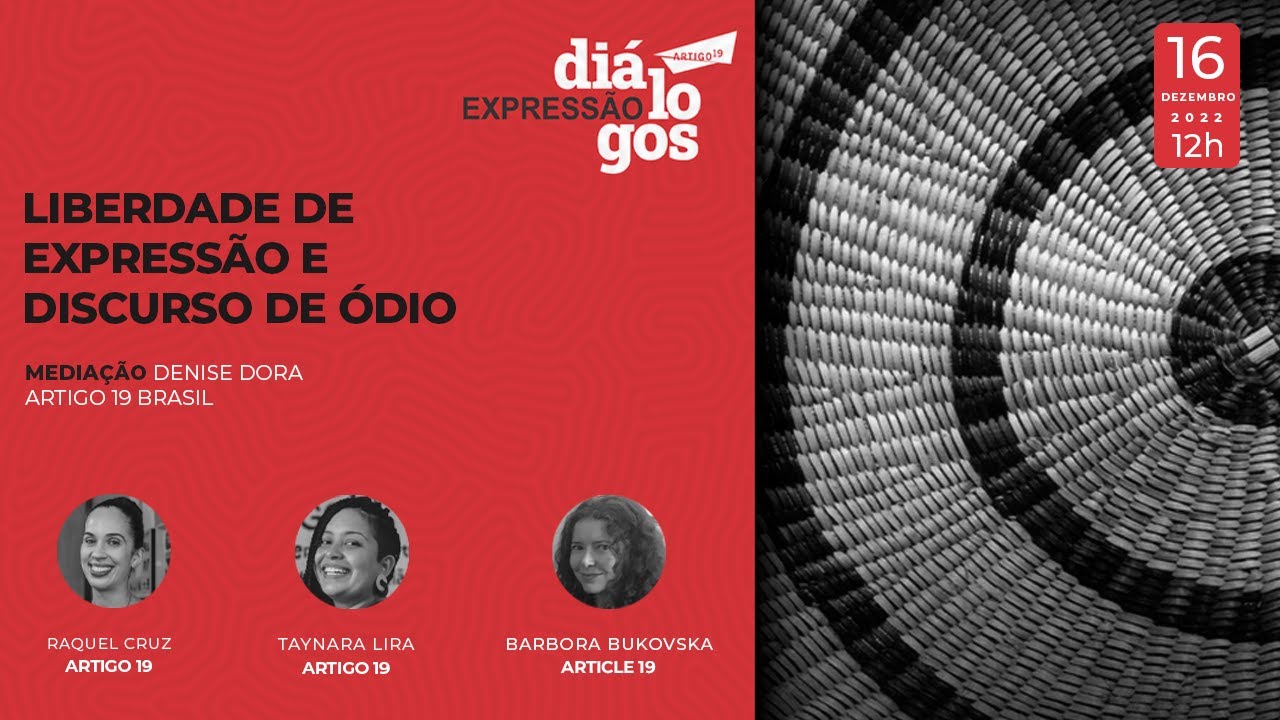 Liberdade de expressão e discurso de ódio | Diálogos de Expressão - ARTIGO 19