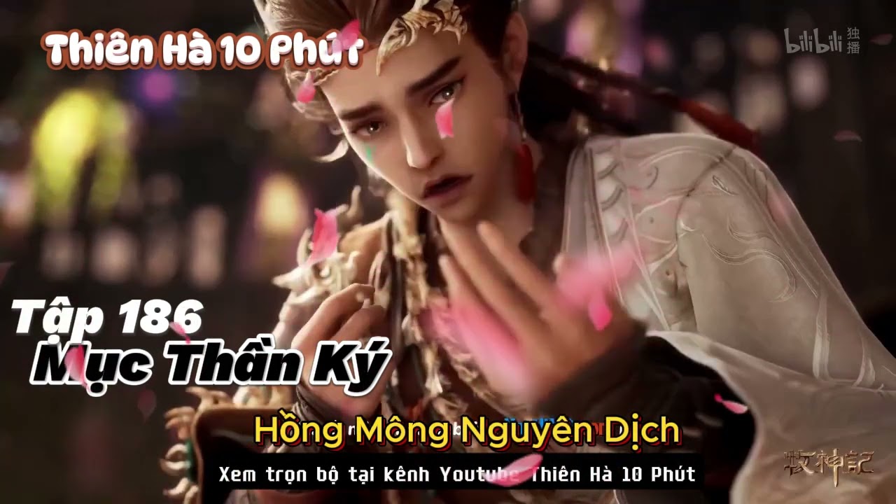 Mục Thần Ký Tập 186 | Hồng Mông Nguyên Dịch