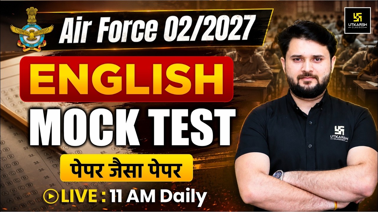 AIRFORCE 02/2027 English Mock Test | X, Y, XY Group | Medical Assistant | Vikas Sir | Utkarsh