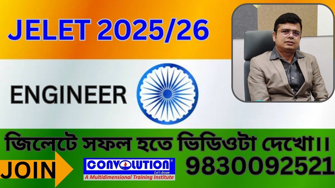 JELET 2025 & 26 | Total Information  |Success Plan ! Convolution Educare | PK Das