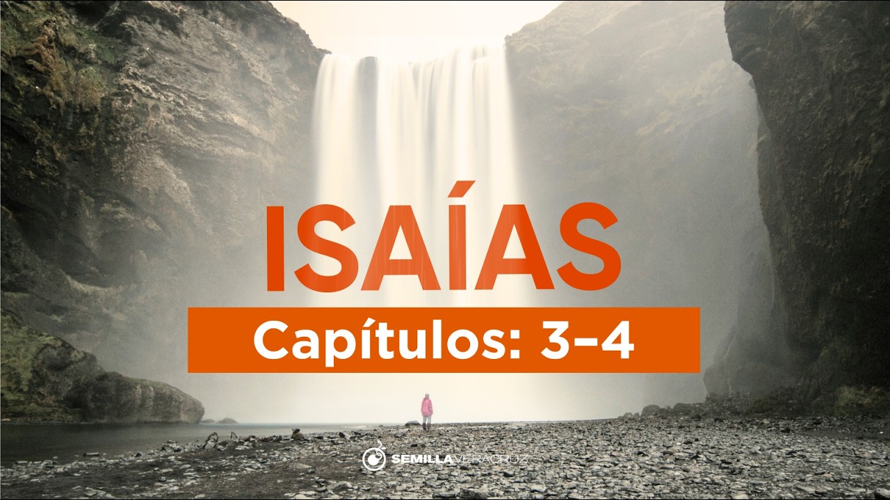 Sin Cristo, lo que queda es ruina | Isaías 3–4 | Semilla Veracruz