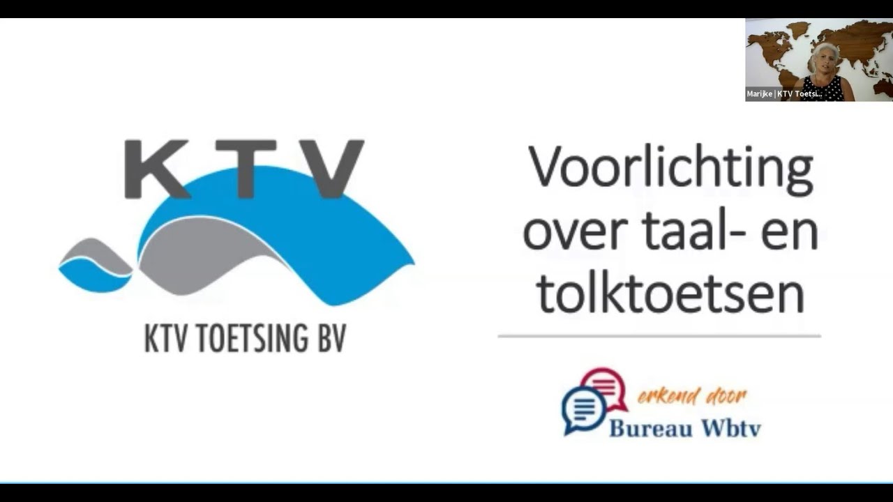 Voorlichting van KTV Toetsing over Taal-  en Tolktoetsen