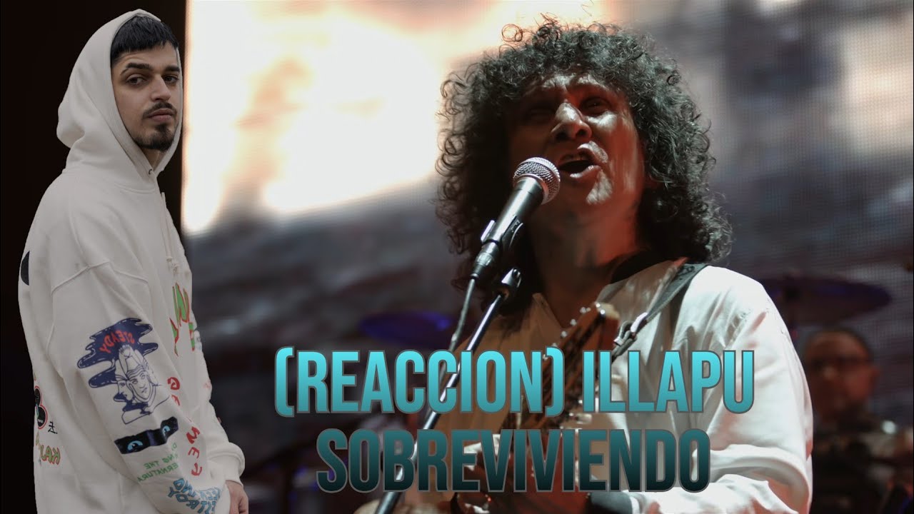 (REACCION) Illapu - Sobreviviendo - (Video Clip)