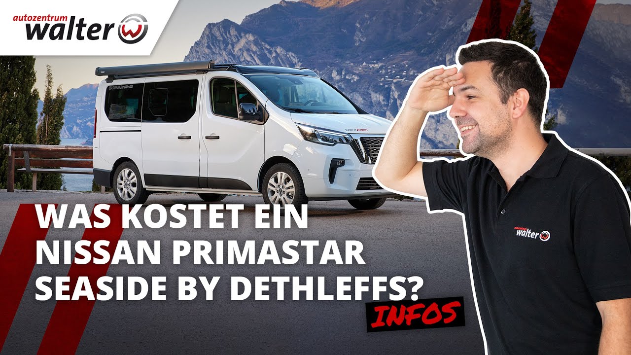 Camper zum super Preis? | Nissan Primastar Seaside by Dethleffs Preise | #Seaside