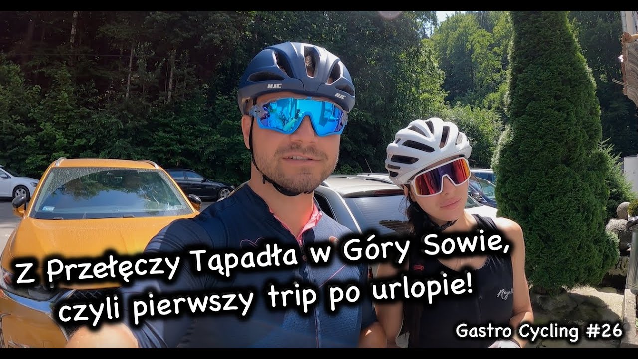 Z Przełęczy Tąpadła w Góry SOWIE, czyli pierwszy trip po urlopie. Oraz najlepszy gyros we Wrocławiu?