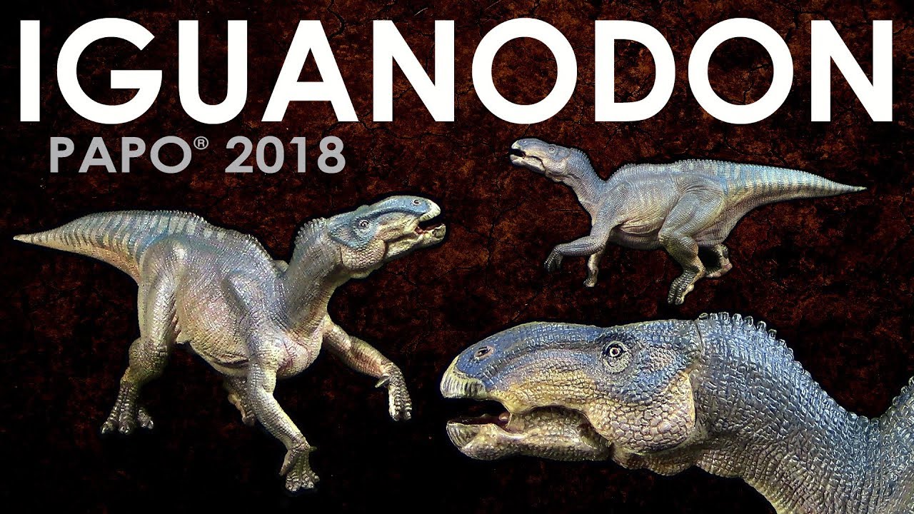 Papo ® Iguanodon 2018 - Vorstellung / Review - Neuheit Neu New