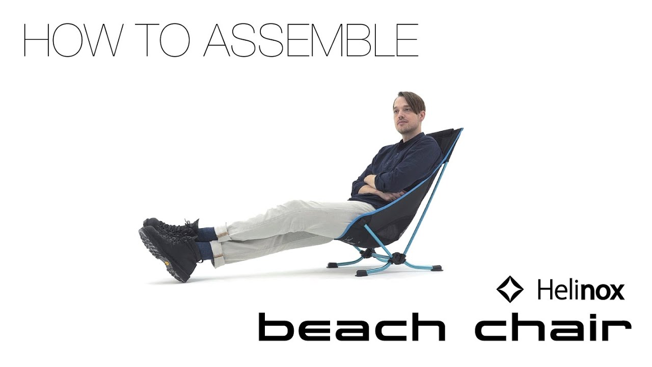[INSTRUCTION] Helinox Beach Chair Instruction