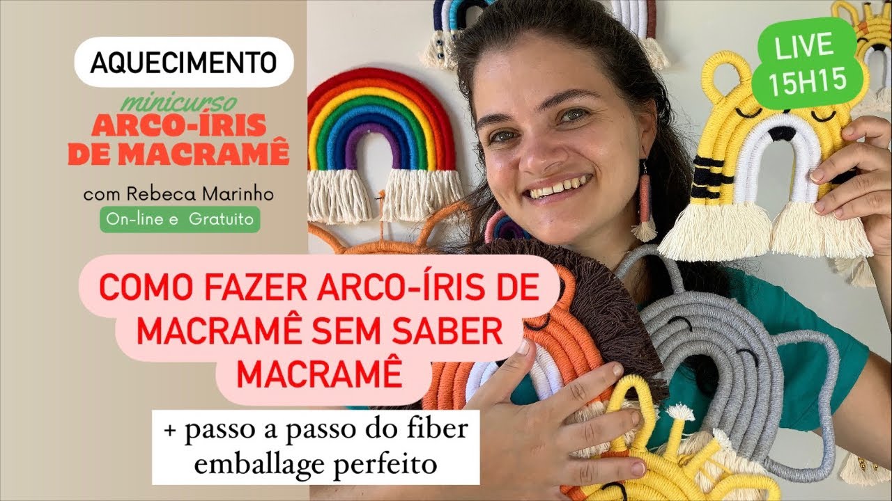 Aquecimento para o Minicurso - como fazer arco-íris de macramê sem saber macramê+ PAP fiber perfeito