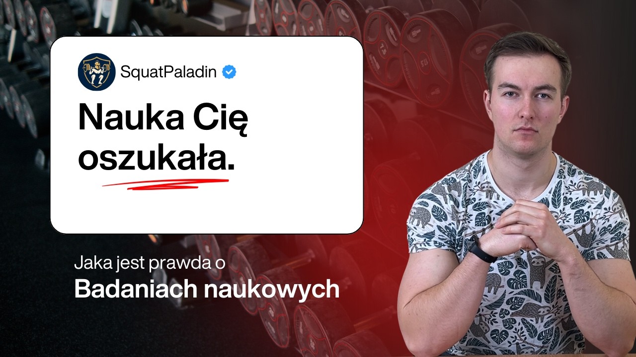 „Science-Based” w Fitnessie Cię Okłamuje? Brutalna Prawda o Badaniach