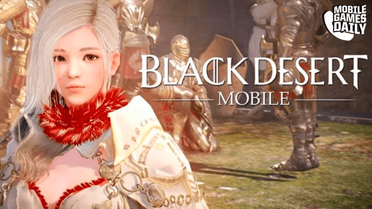BLACK DESERT MOBILE Gameplay Walkthrough Part 1 - Max Graphics / 60 fps (iOS Android)