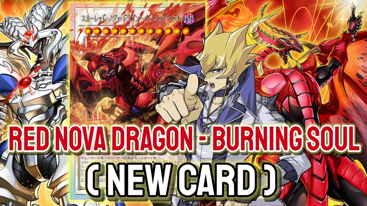 New Red Nova Dragon ‼️ YGOPRO - Red Nova Dragon - Burning Soul Mar.2026 | New Card