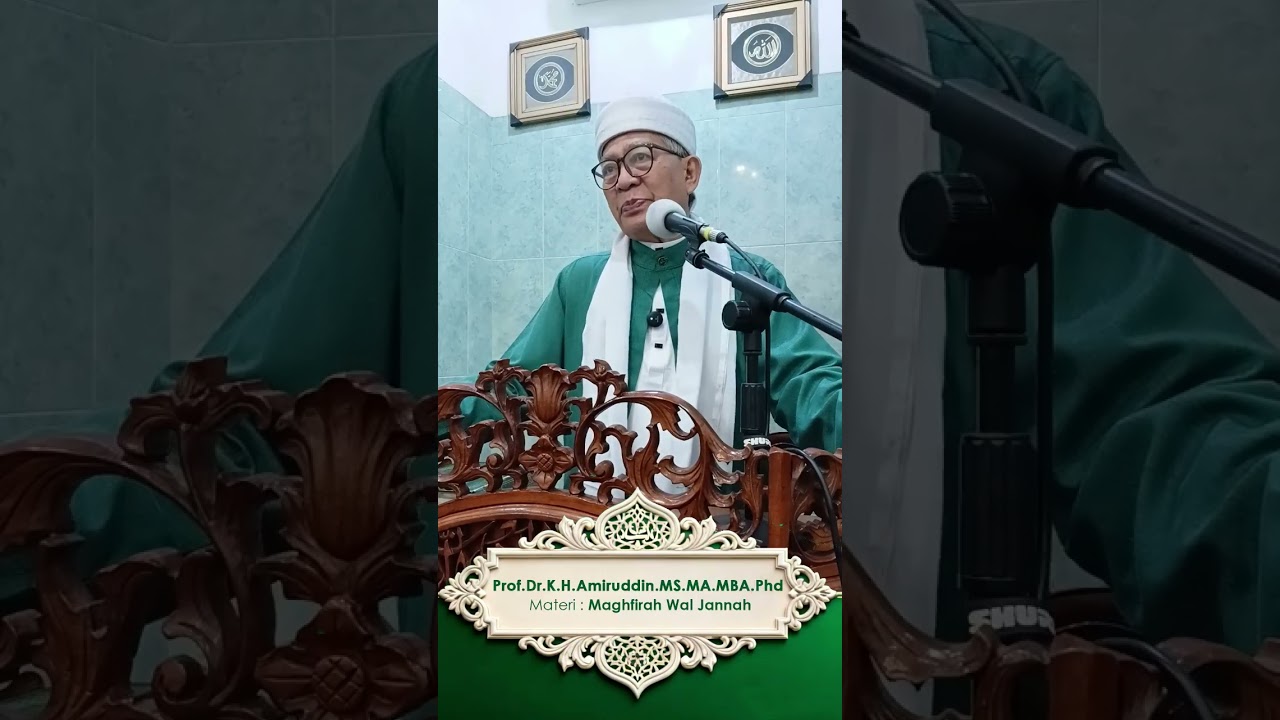 Tausyiah Tarawih - Malam 2 Ramadhan -  Prof.Dr.K.H.Amiruddin. MS.MA.MBA.Phd -  Maghfirah Wal Jannah