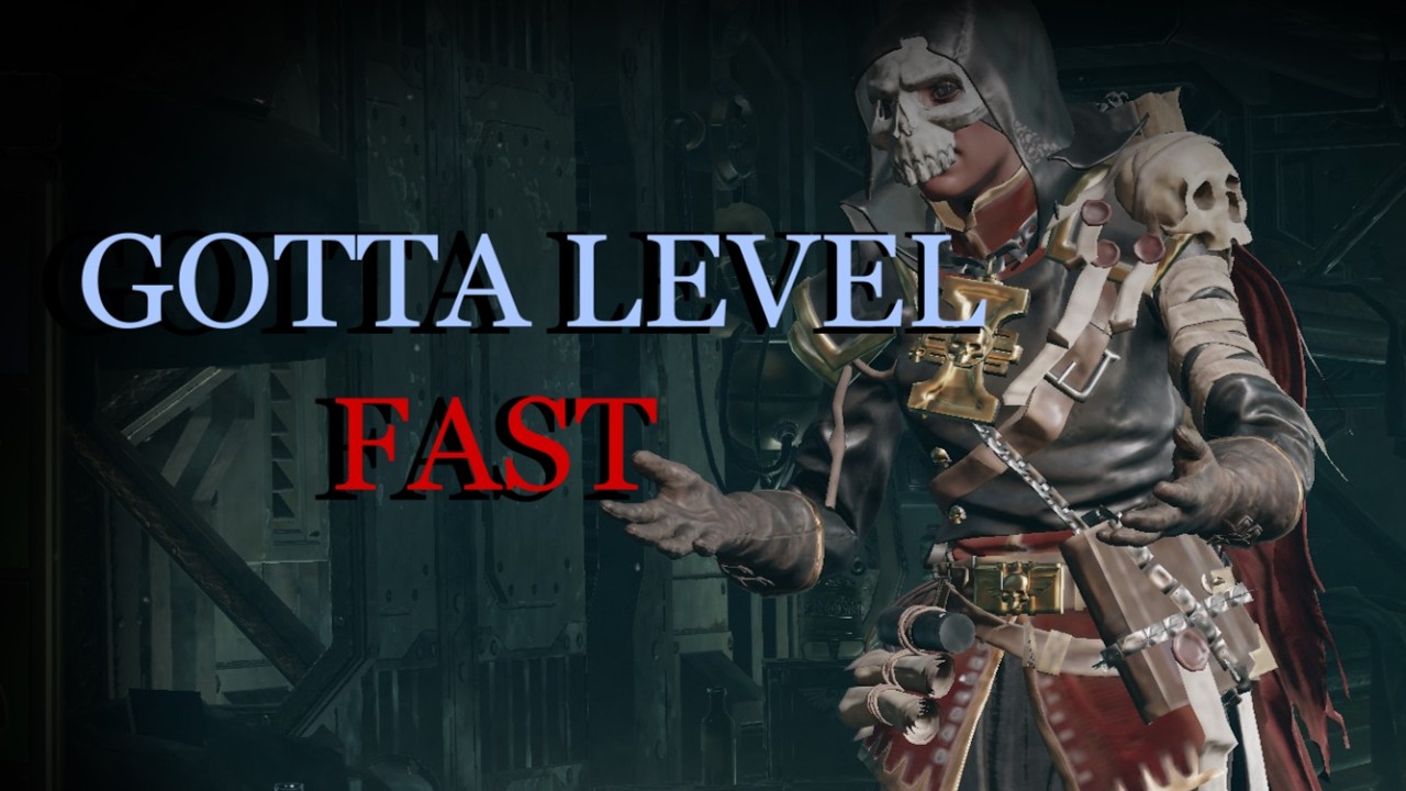 DARKTIDE FASTEST WAYS TO LEVEL UP (Skitarii Update)