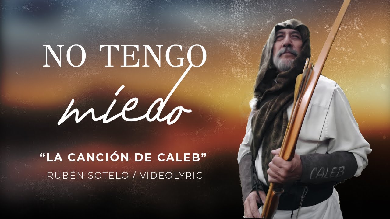 Rub&eacute;n Sotelo | No Tengo Miedo | Videolyric