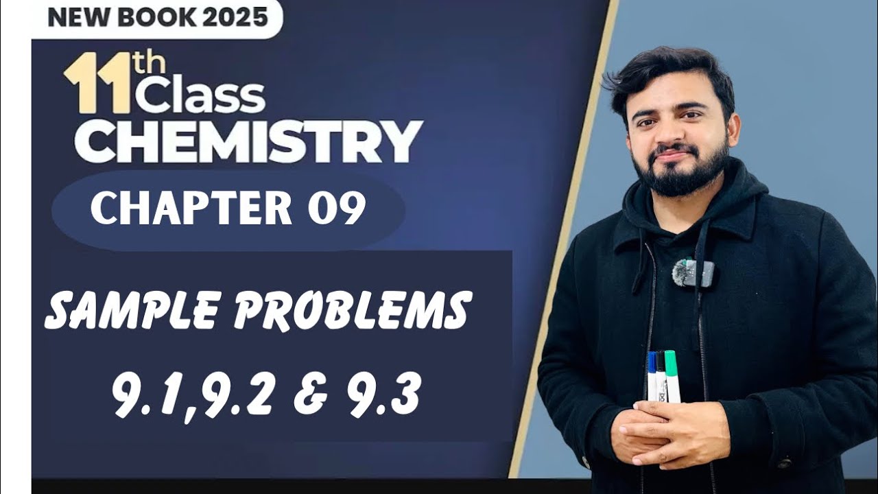 Sample Problems 9.1, 9.2 & 9.3 | Complete Numerical Solutions | Chapter 9 Chemistry