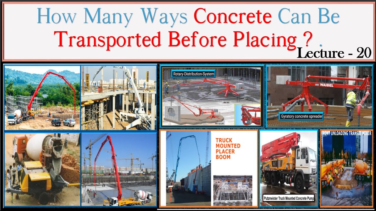 Transportation of Concrete l  Mortar Pan | Wheel Barrow l Dumpers & Belt Conveyor Method