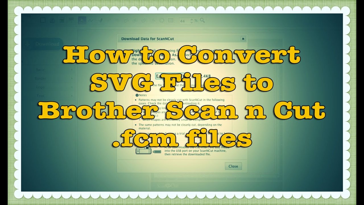 How to Convert SVG files to Brother Scan n Cut (.fcm) files (Tutorial)