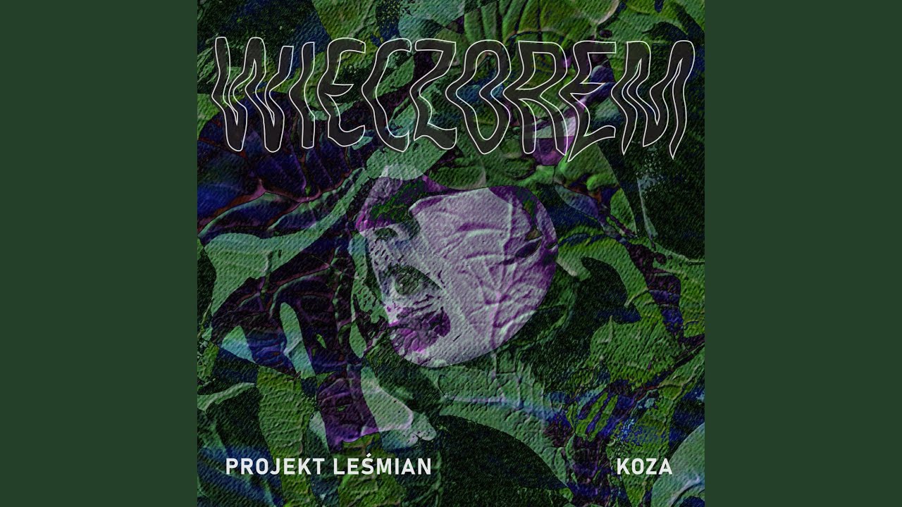 Wieczorem (feat. Koza)