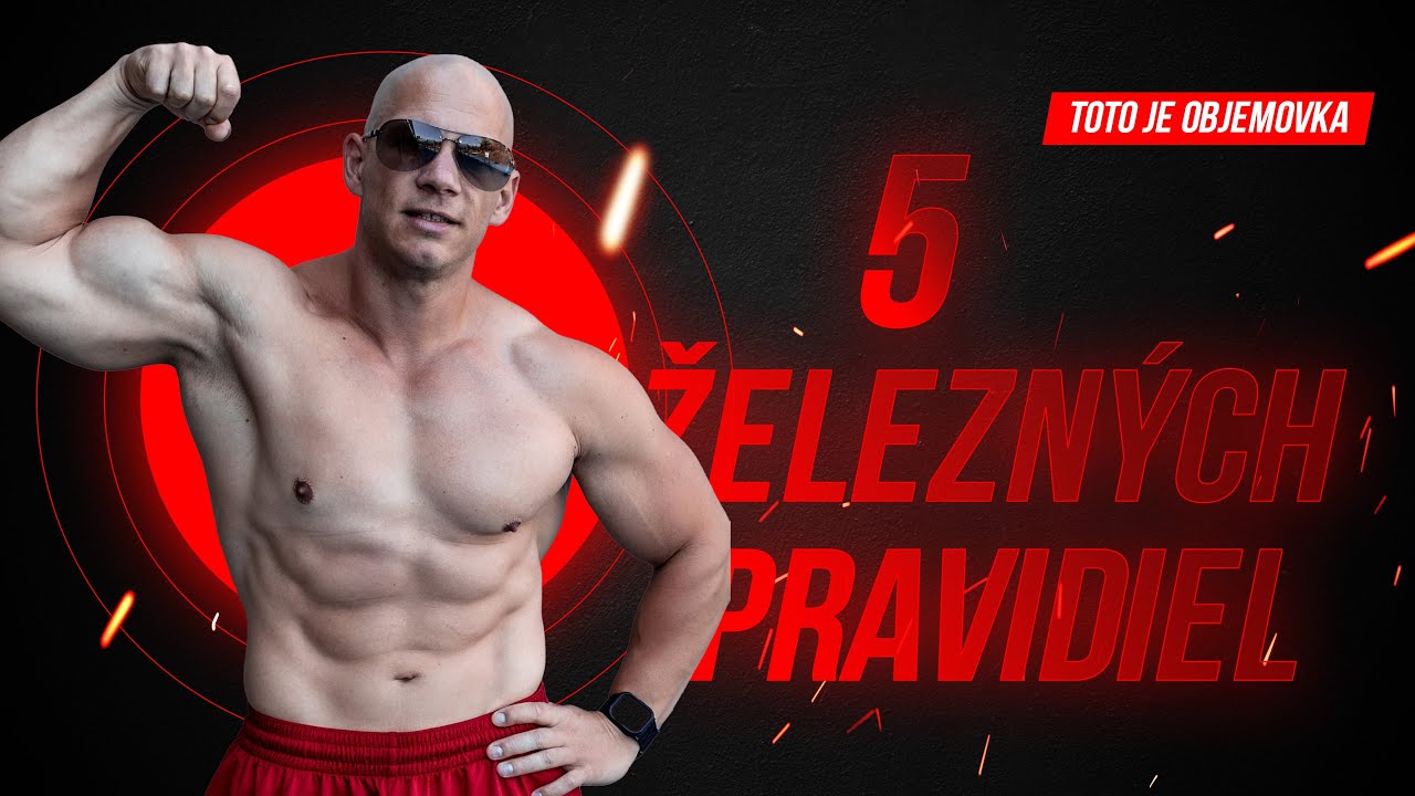 5 železných pravidiel objemovky, ktoré musíš dodržať!