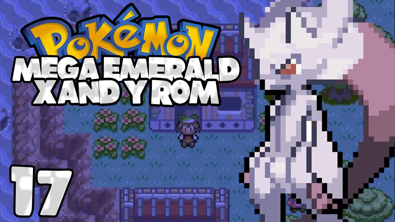 Pokemon Mega Emerald XY Edition - Episode 17 (Mossdeep Gym + Mega MEWTWO?!)