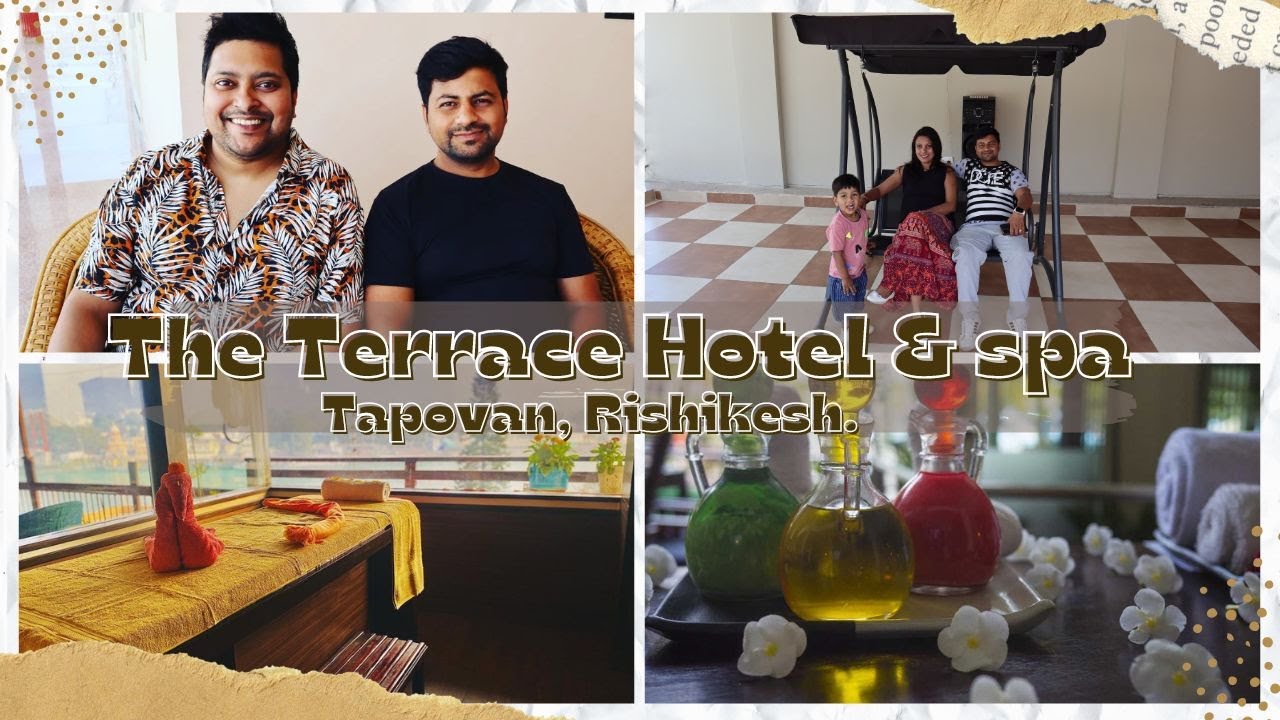 Affordable Luxury Prices Wala, The Terrace Hotel & Spa, Tapovan Rishikesh.