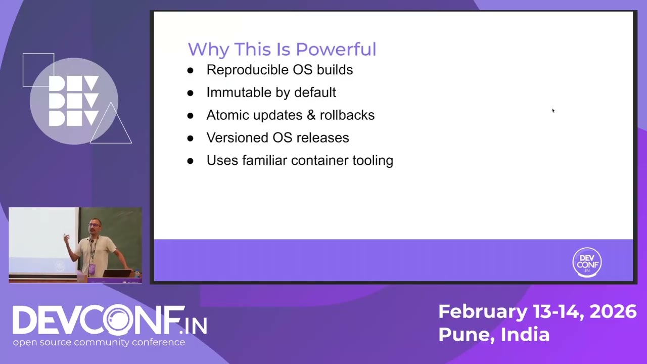 Reproducible, Immutable, Bootable: Exploring bootc with Podman Desktop - DevConf.IN 2026