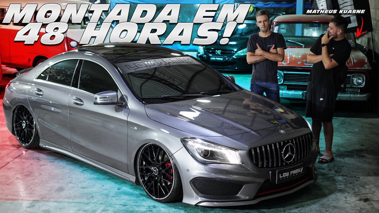 MONTAMOS A MERCEDES DO @MatheusKuasne EM 48 HORAS! EP.160 [ LOW FAMILY CUSTOM BR ]
