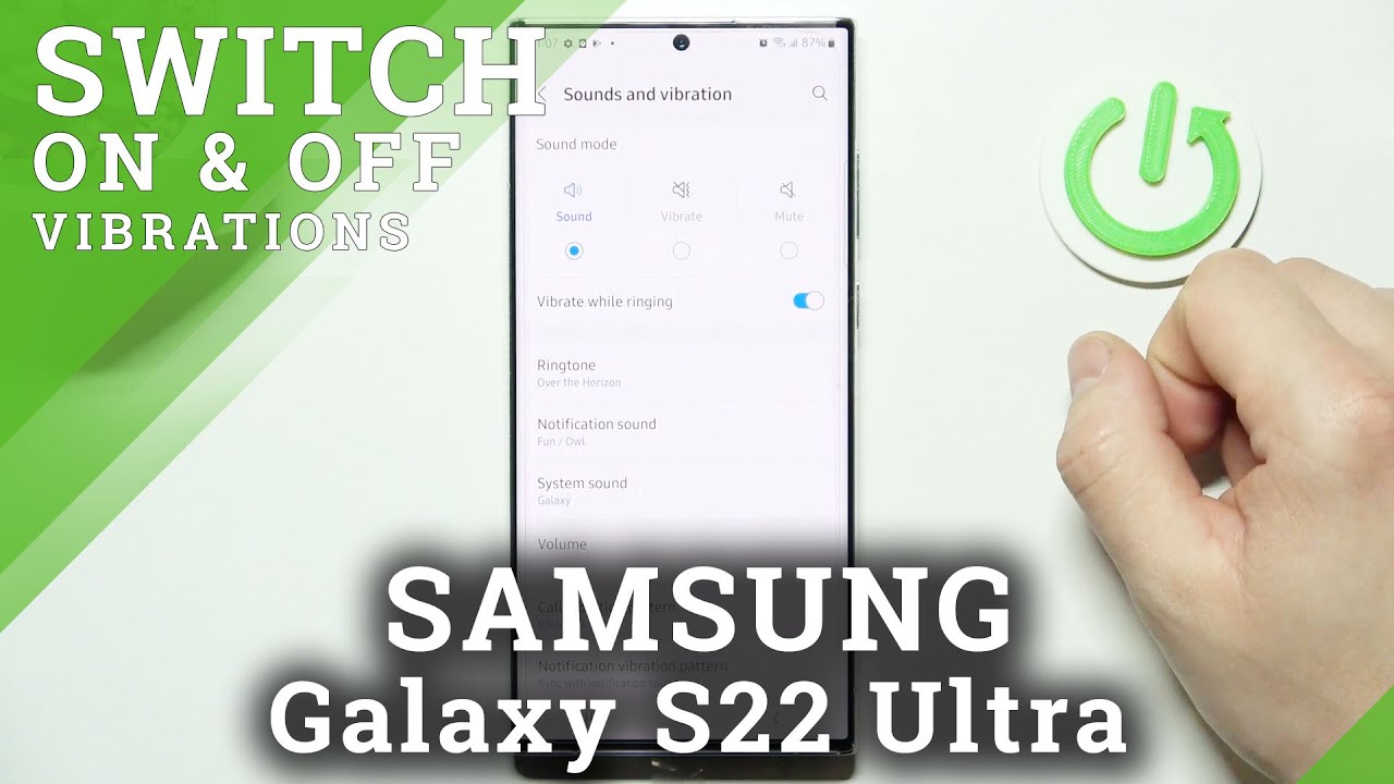 How to Enable Vibrations for Calls on Samsung Galaxy S22 Ultra &ndash; Disable Vibration