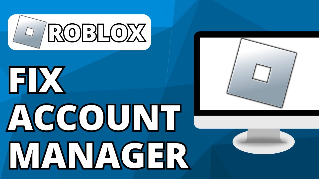 How To Fix Roblox Account Manager Not Working (2026)