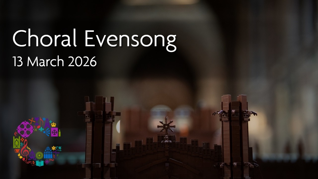 Choral Evensong | Friday 13 March 2026 | Chester Cathedral
