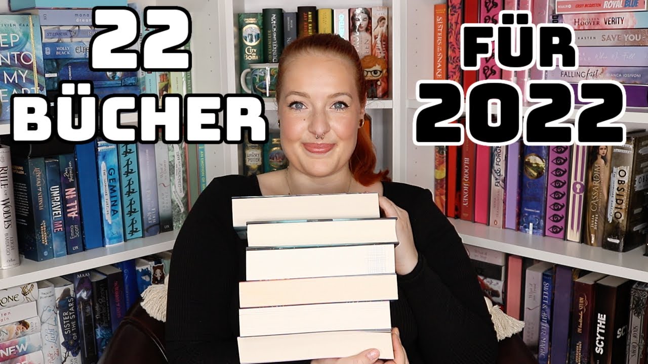 22 BÜCHER für das Jahr 2022 - Diese Bücher MÜSSEN endlich vom SuB! I reading with Maren
