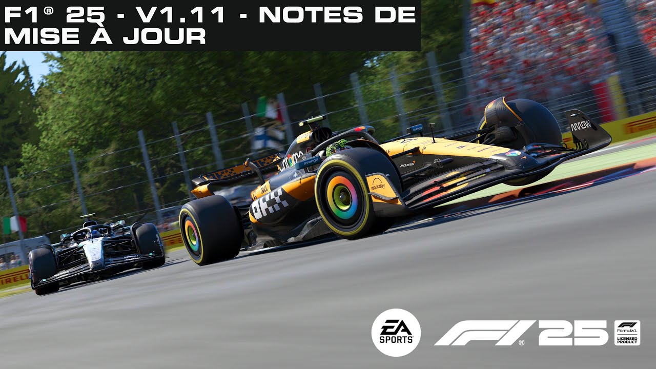 F1 25 - PATCH 1.11 - LE PLEIN DE CORRECTIFS POUR LES VACANCES