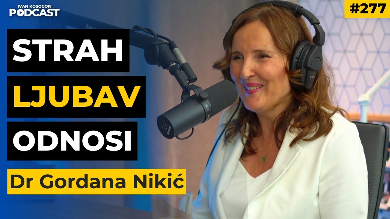 Ključni faktori za uspe&scaron;ne veze: zaljubljenost, ljubav, toksični odnosi &mdash; Dr Gordana Nikić | IKP 277