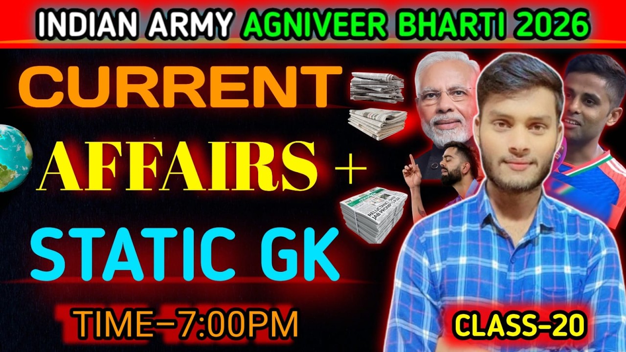 Indian Army Agniveer Bharti 2026 | Static GK + Current Affairs | सबसे जरूरी Questions part 20