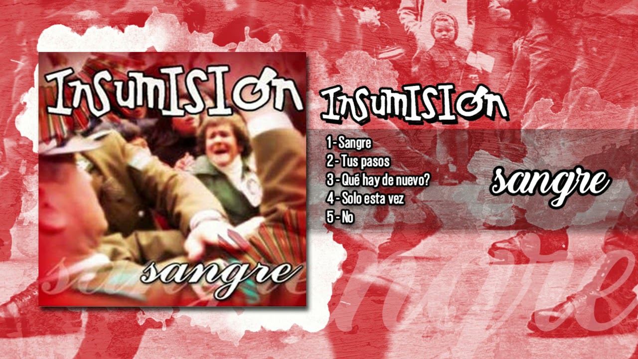Insumisión - Sangre EP [AUDIO, FULL ALBUM 2003]