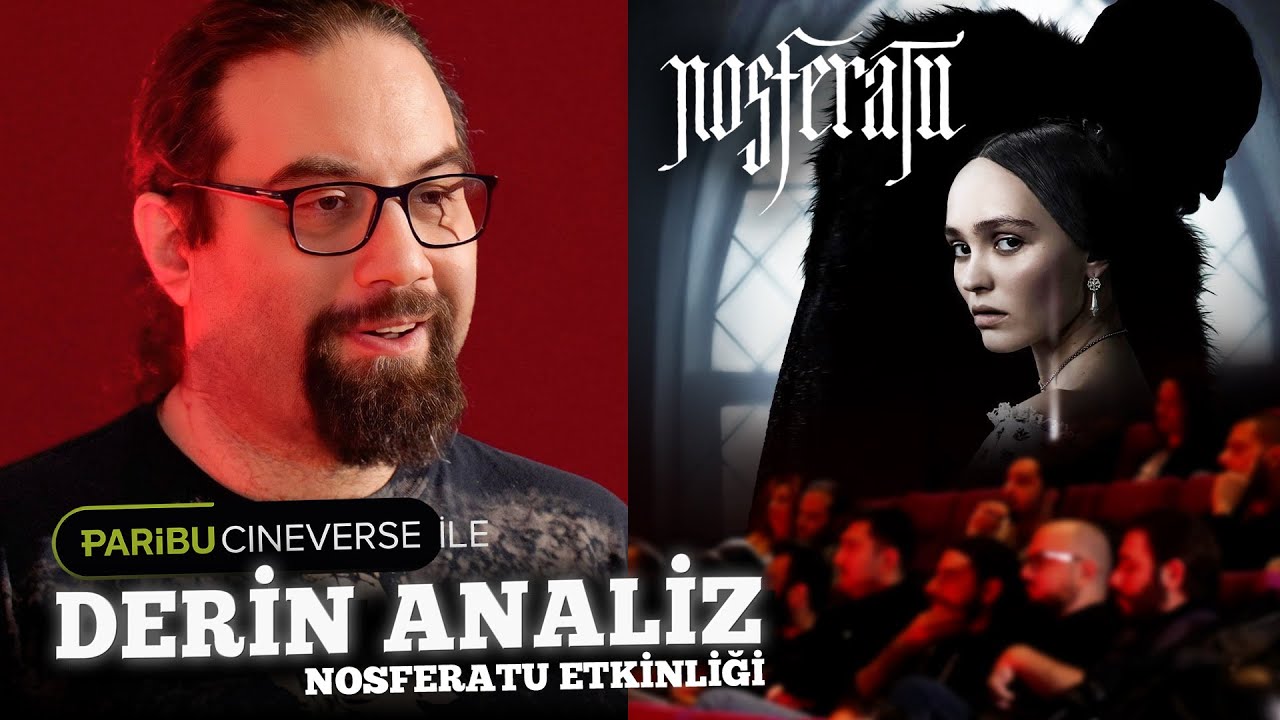 NOSFERATU ETKİNLİĞİ | PARIBU CINEVERSE ile DERİN ANALİZ