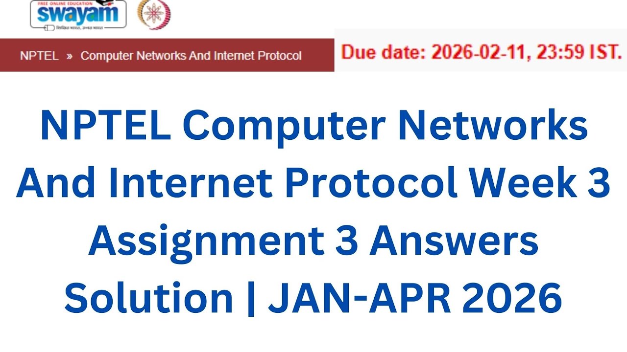 NPTEL Computer Networks and Internet Protocol Week 3 Assignment Solutions | Jan- Apr 2026