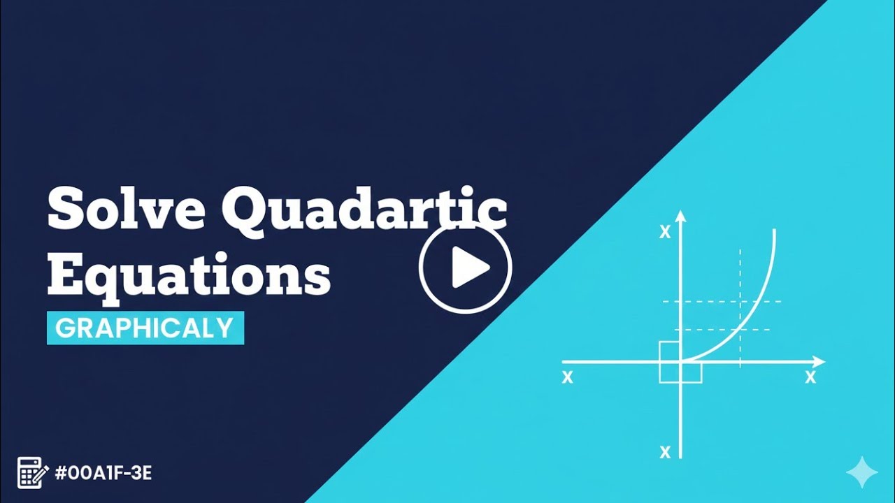 How to Solve Quadratic Equations Graphically | WAEC • NECO • JAMB