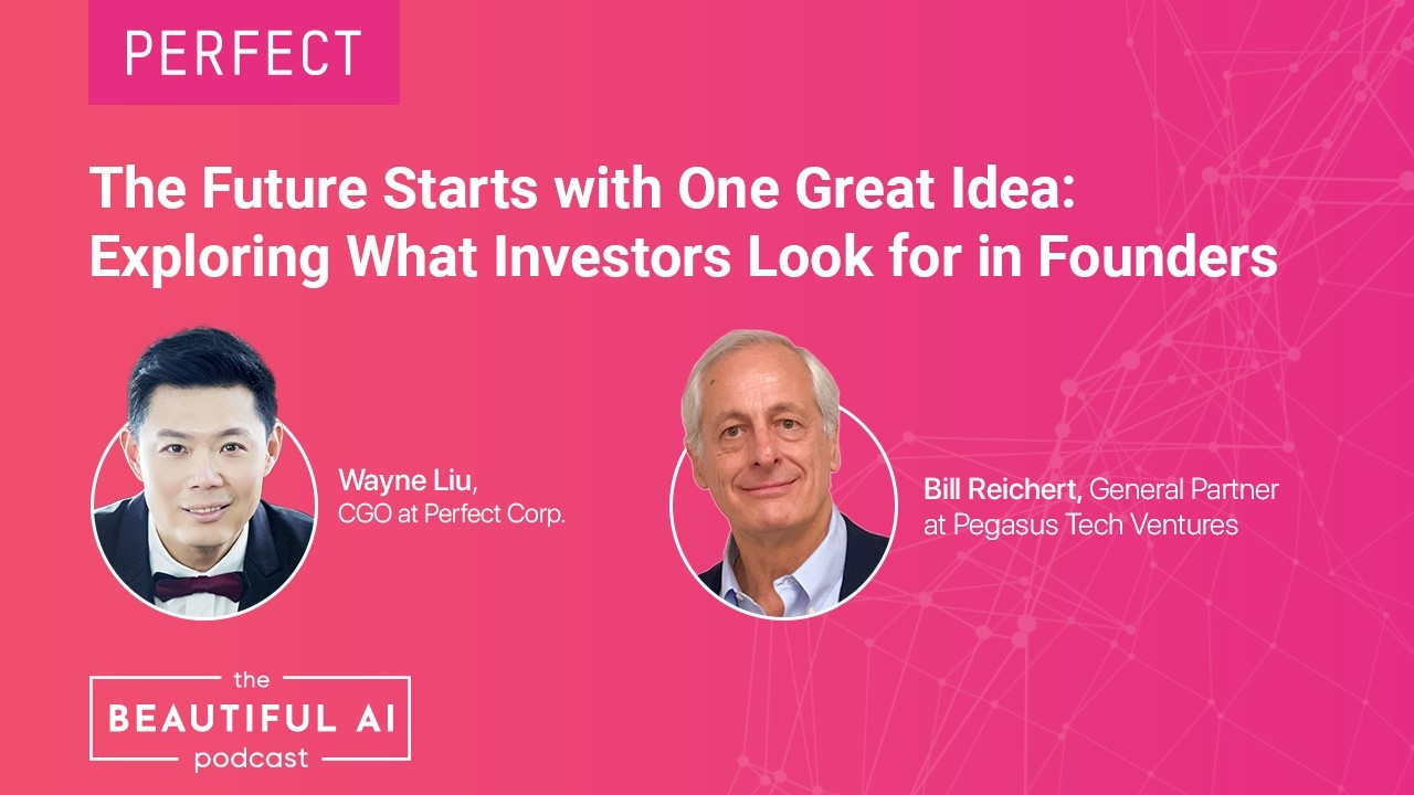 Exploring What Investors Look for in Founders with Bill Reichert