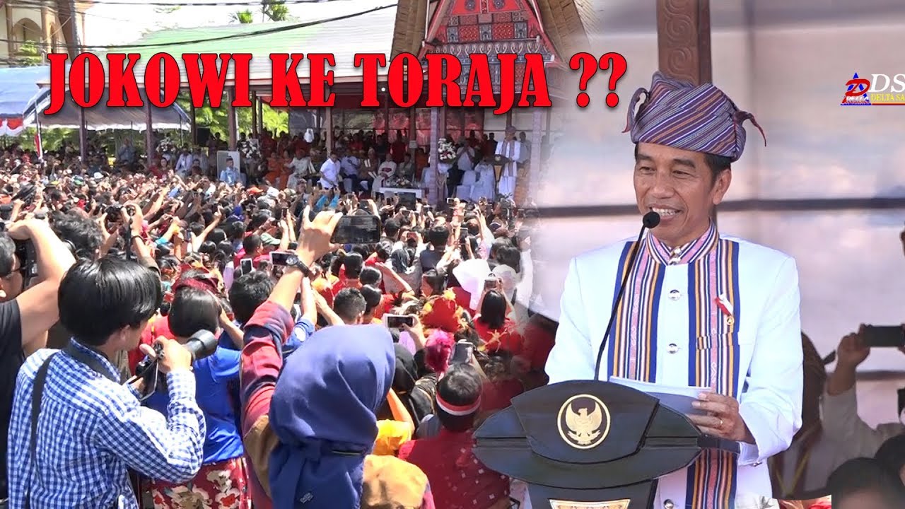 JOKOWI Datang di Toraja, Banyak yang sedih